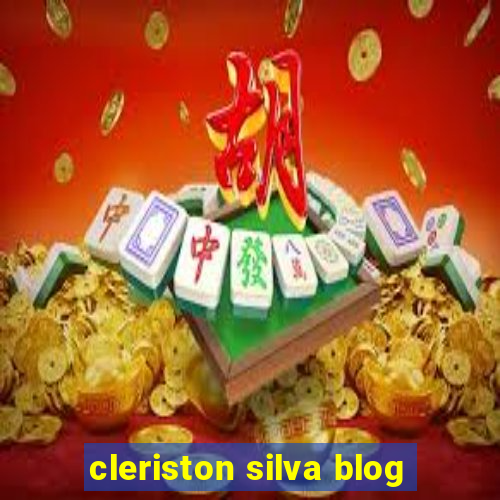 cleriston silva blog